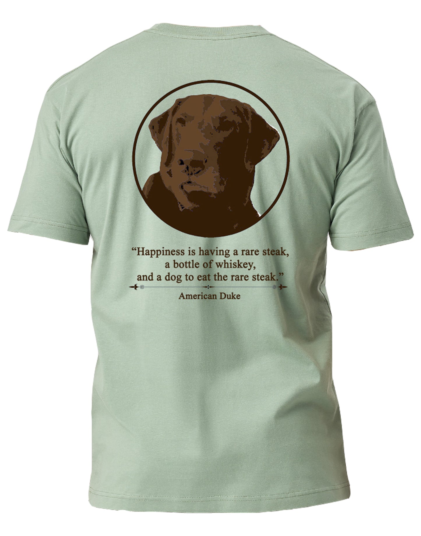 Dogs, Steaks, and Whiskey T-Shirt - Hunter Green