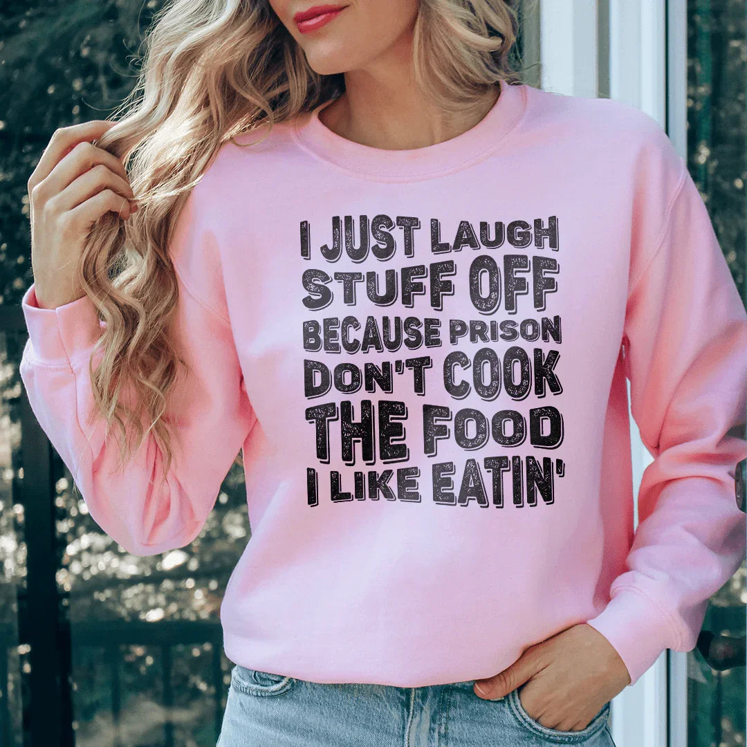 I Just Laugh Stuff Off Tee