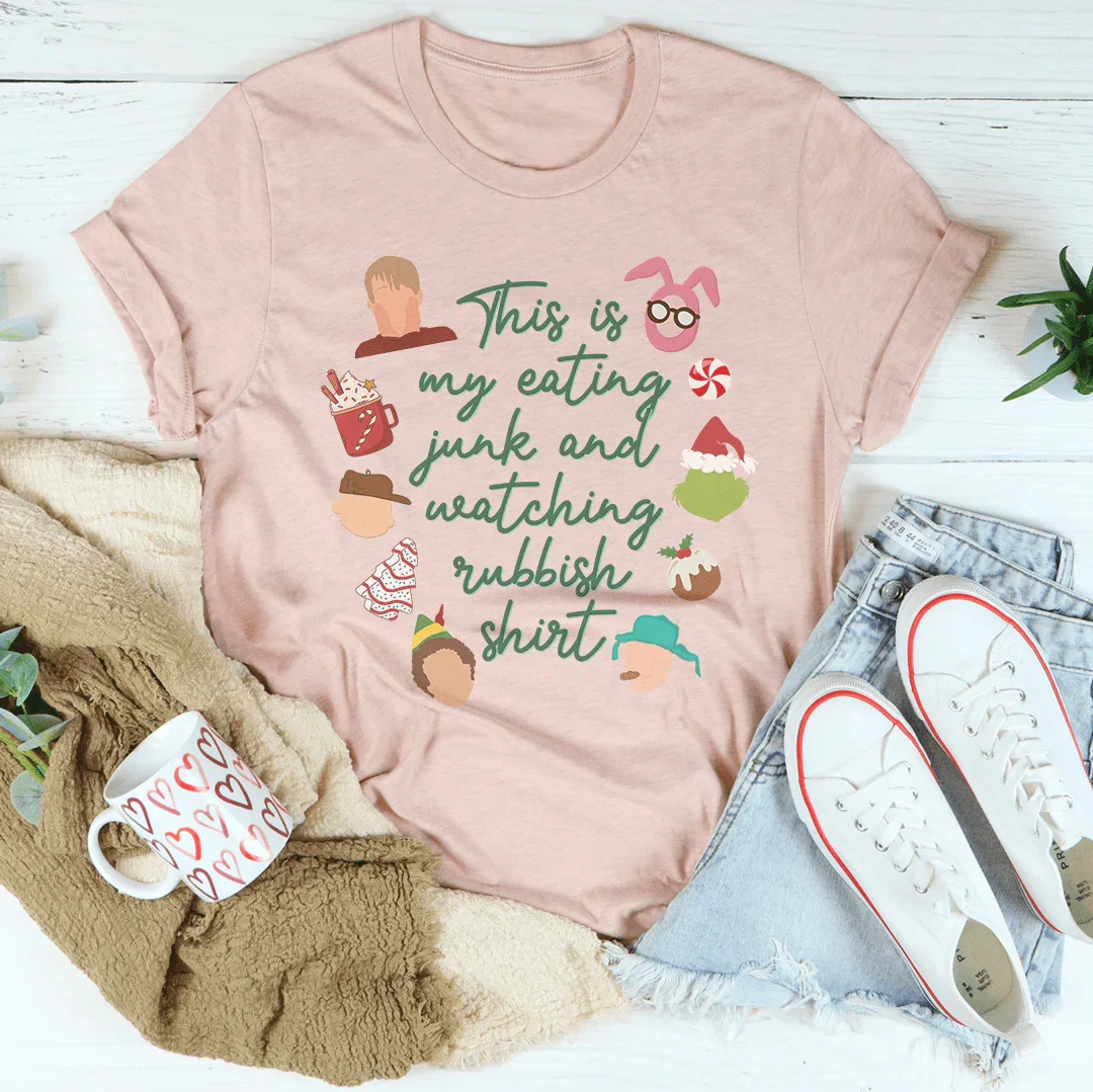 This Is My Eating Junk and Watching Rubbish Shirt Tee
