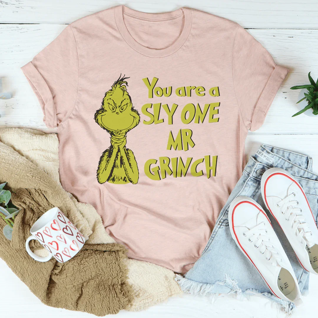 You Are A Sly One Tee