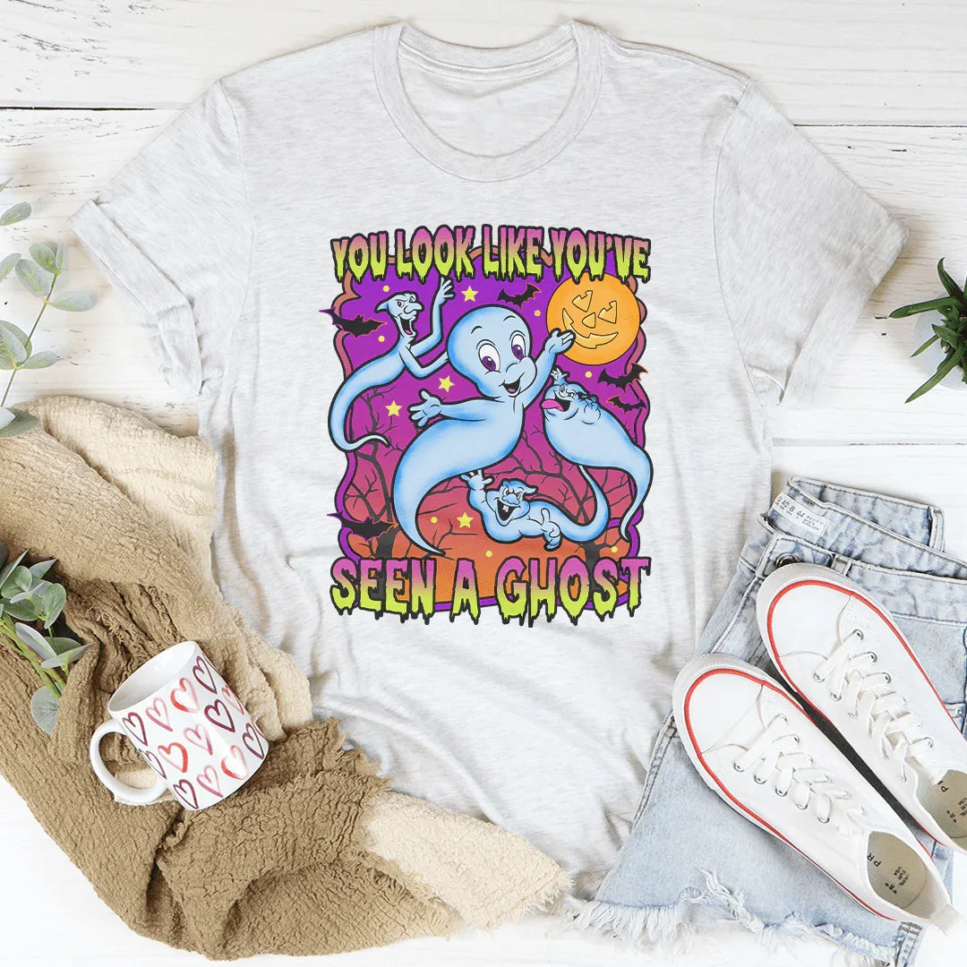 You Look Like You've Seen A Ghost Tee