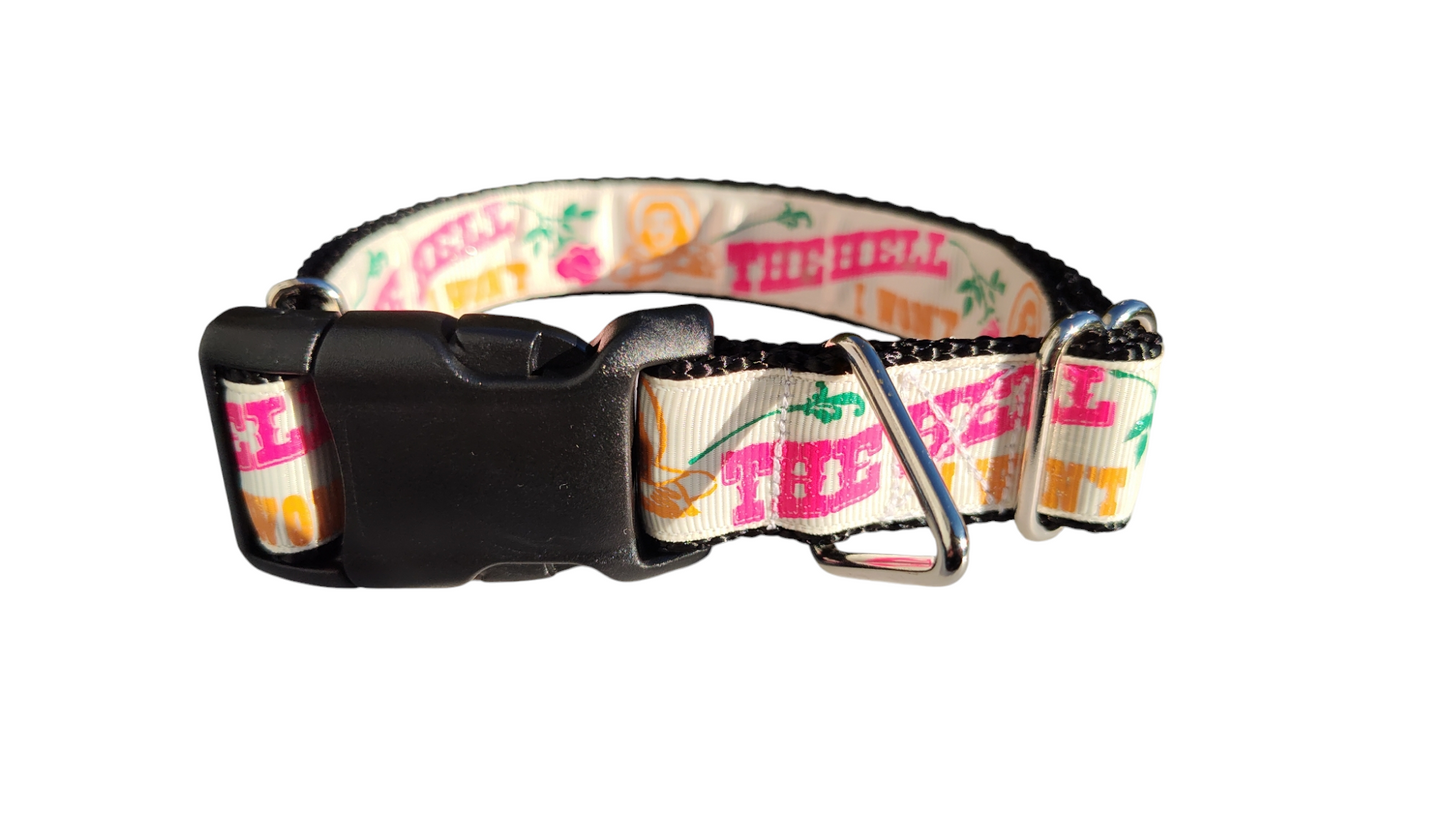 The Hell I Won't! Glitter Nylon Dog Collar