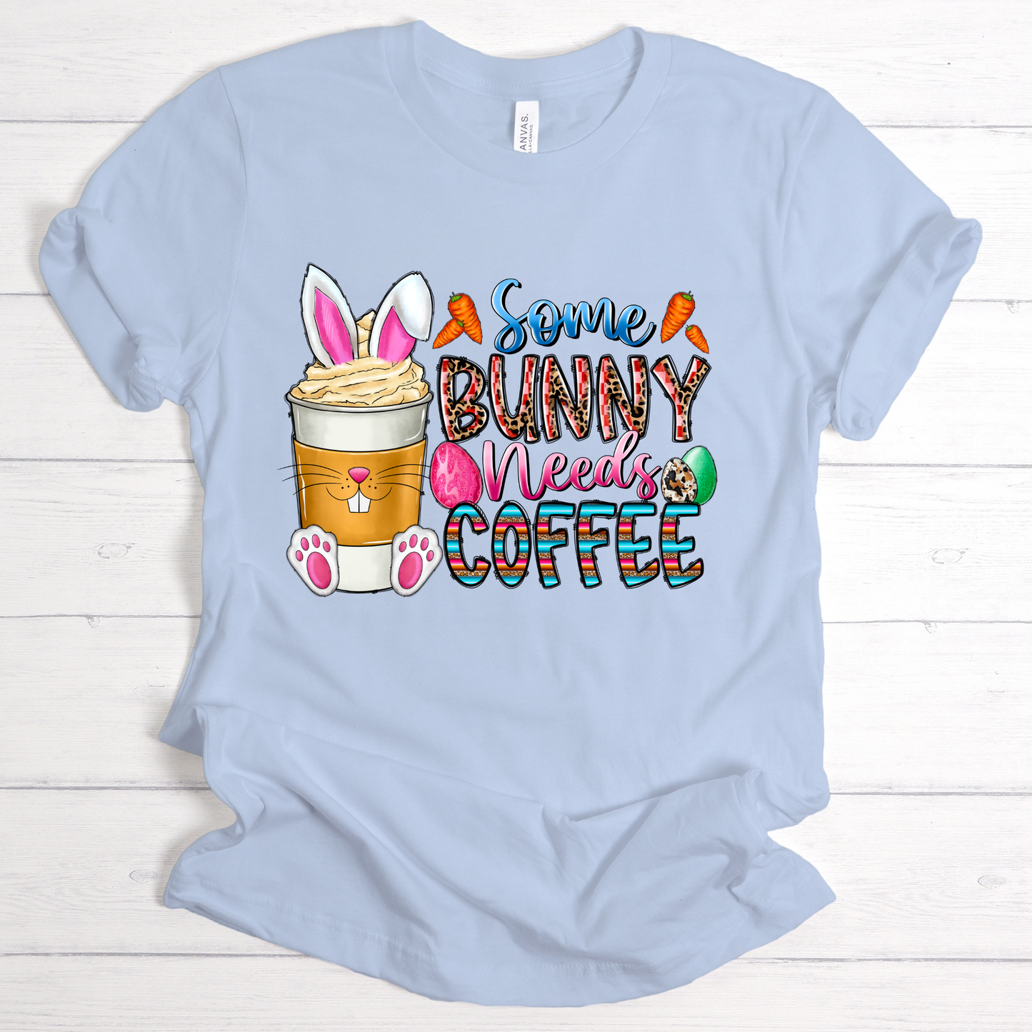 SomeBunny Needs Coffee Graphic Shirt
