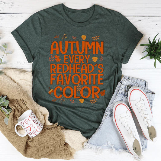 Autumn Every Redhead's Favorite Color Tee