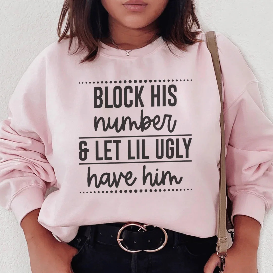 Block His Number Sweatshirt