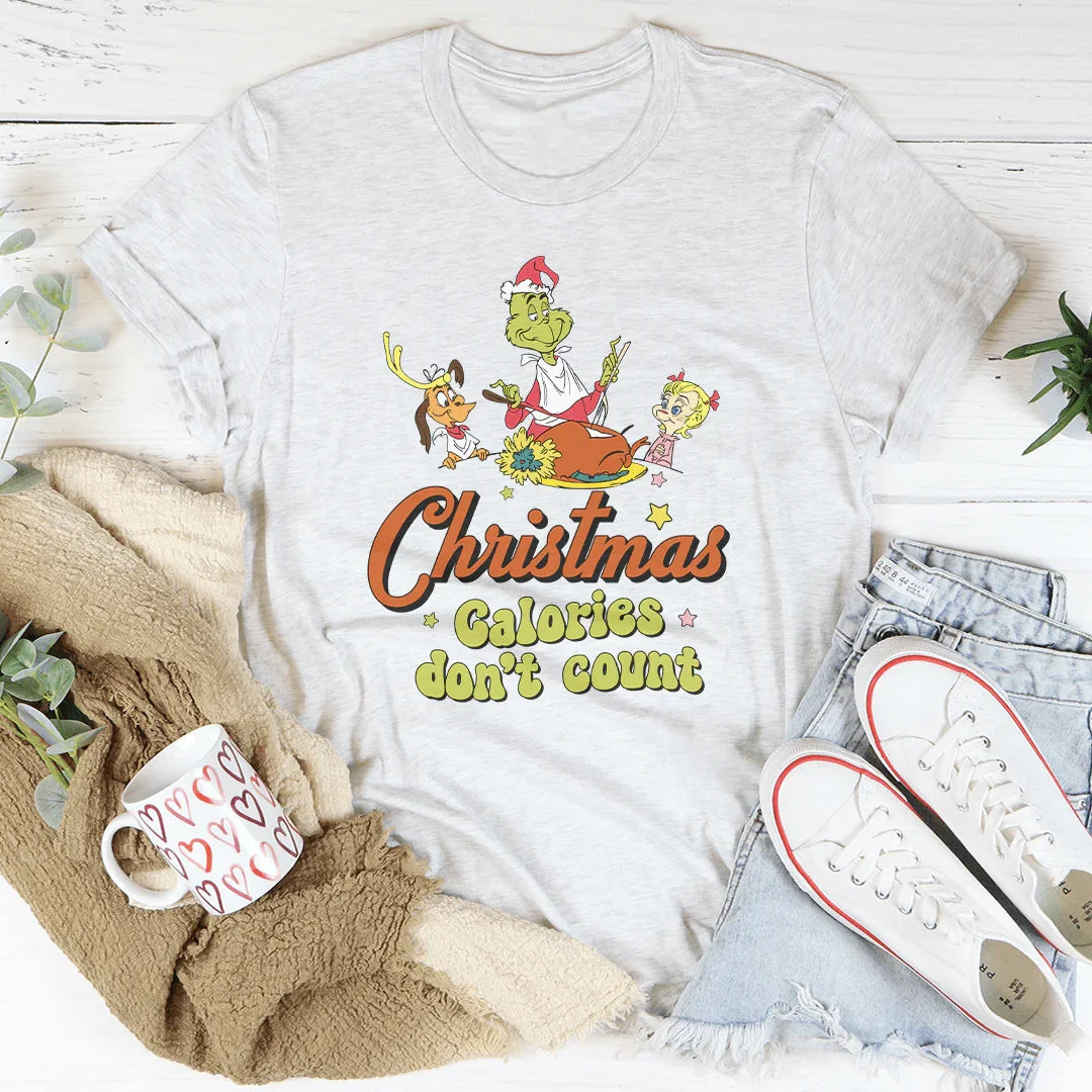 Christmas Calories Don't Count Tee