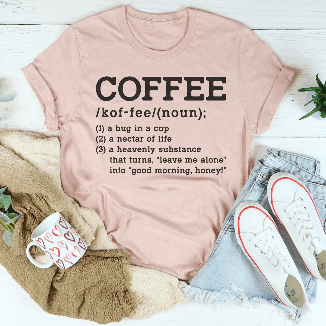 Coffee Definition Tee