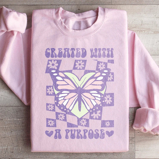 Created With A Purpose Sweatshirt