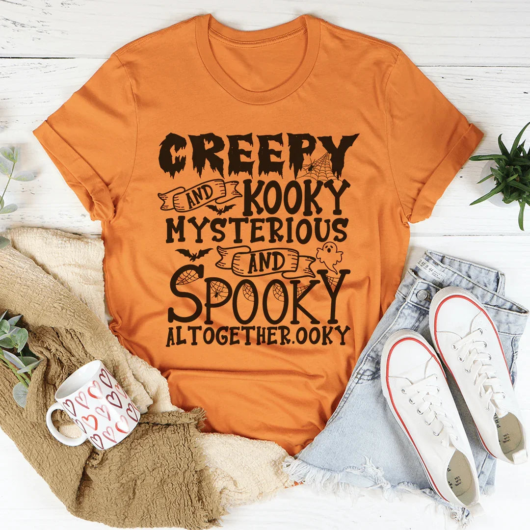 Creepy And Kooky Tee