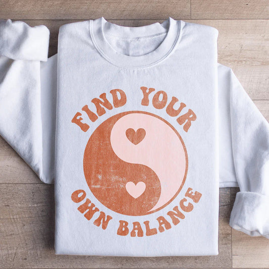 Find Your Own Balance Sweatshirt
