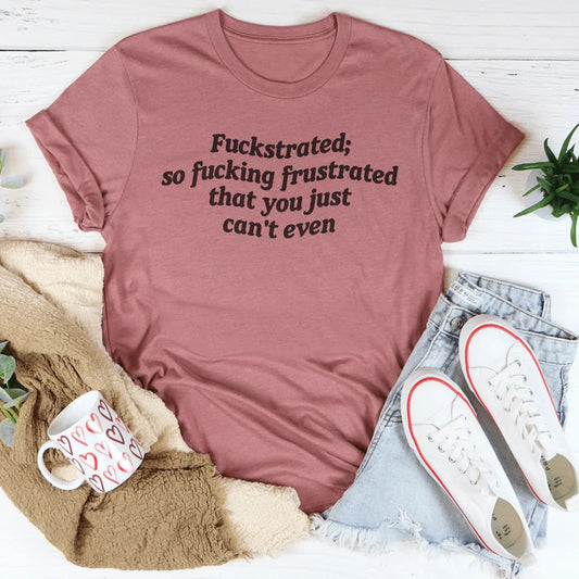 Frustrated Tee