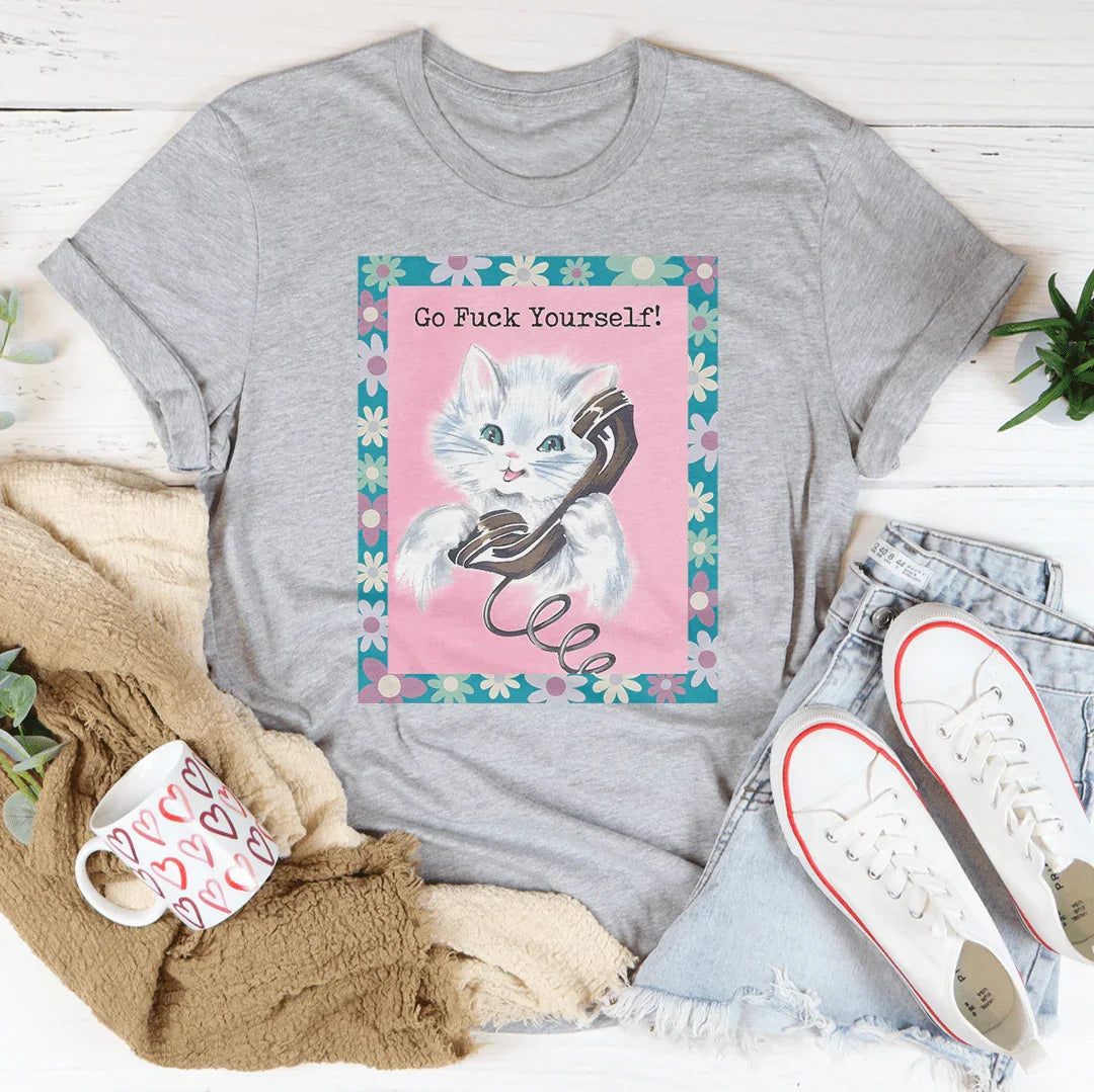 Go F* Yourself Tee
