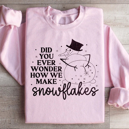 How Snowflakes Are Made Sweatshirt