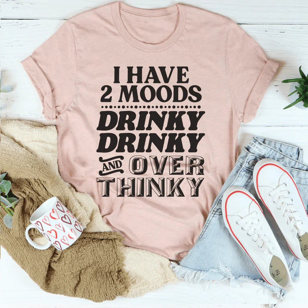 I Have Two Moods Tee