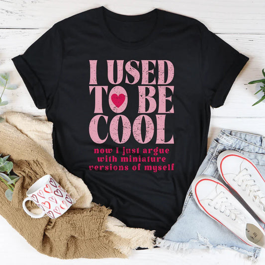 I Used To Be Cool Tee