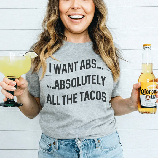 I Want Abs Tee