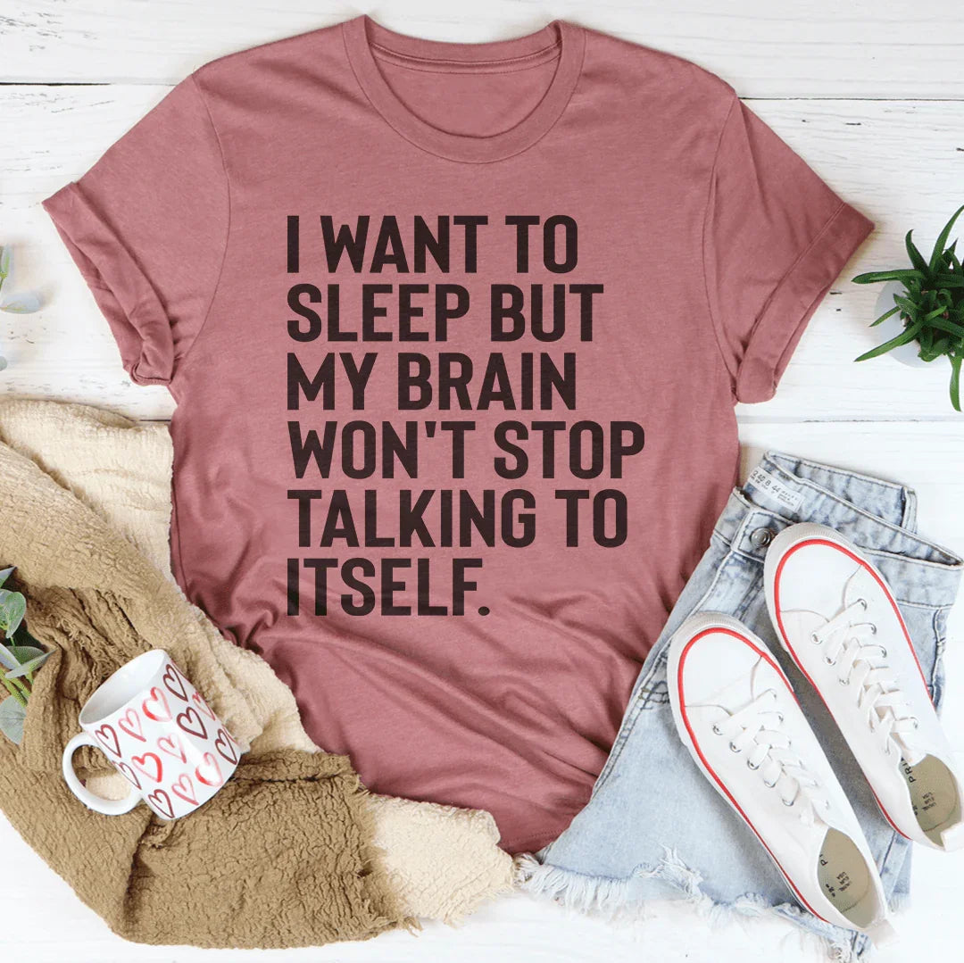 I Want To Sleep Tee