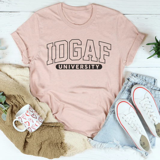 Idgaf University Tee