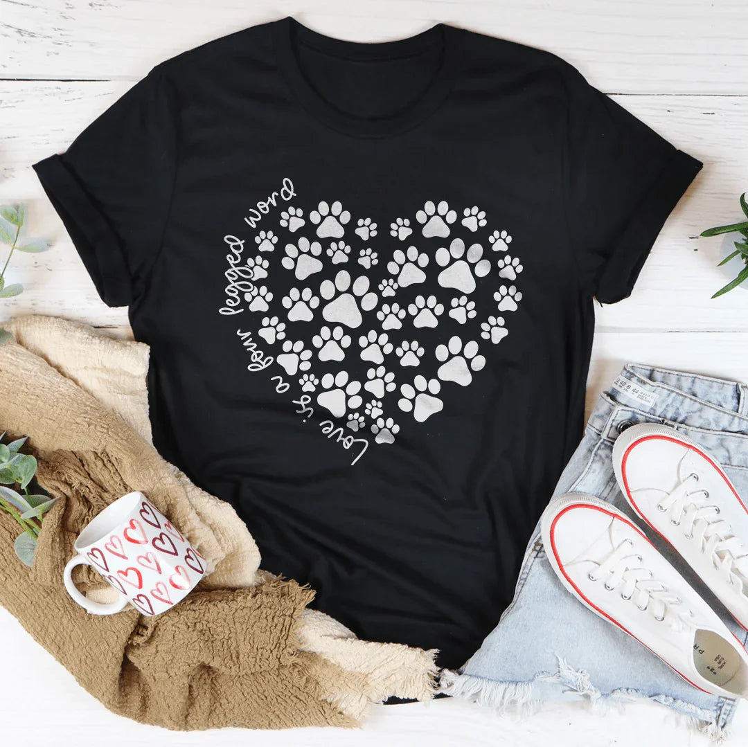 Love Is A Four Legged Word Tee