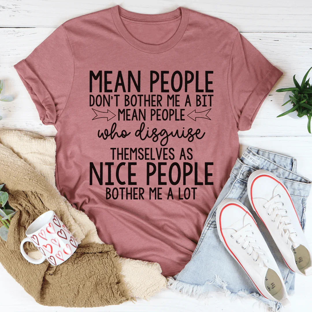 Mean People Tee