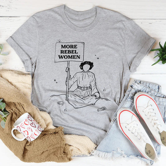 More Rebel Women Tee