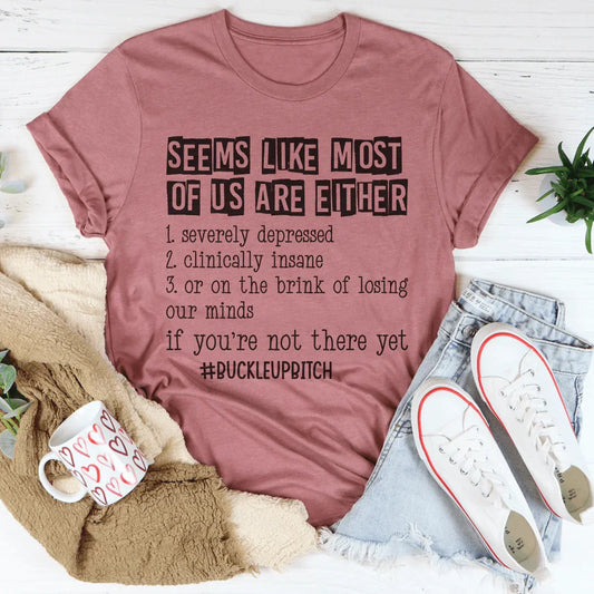 Most Of Us Tee