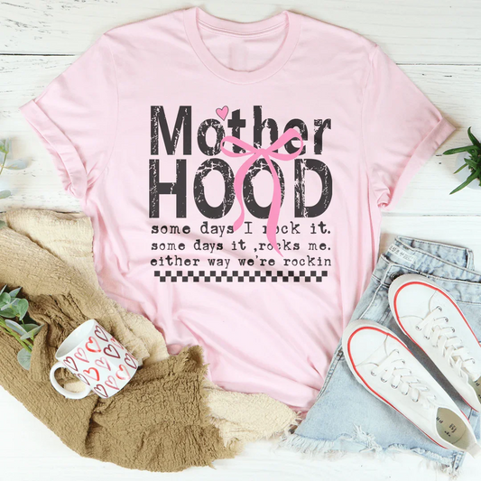 Mother Hood Same Days I Rock It Tee