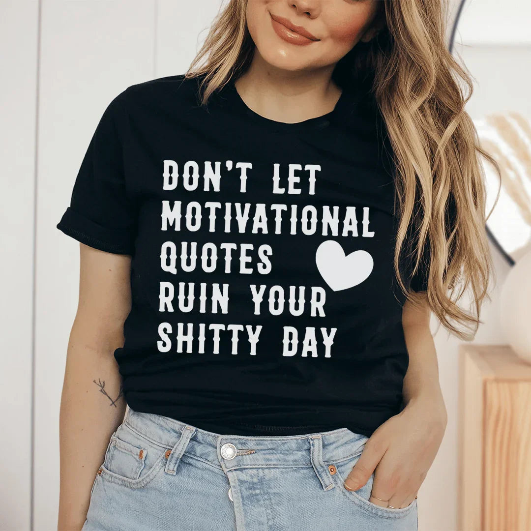Motivational Quotes Tee