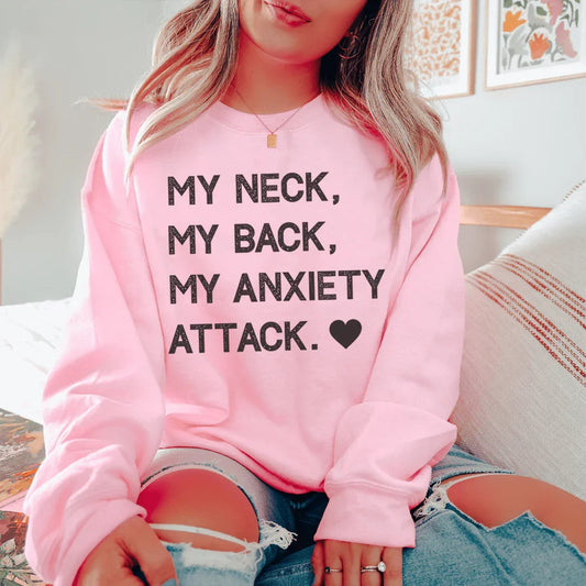 My Neck My Back Sweatshirt