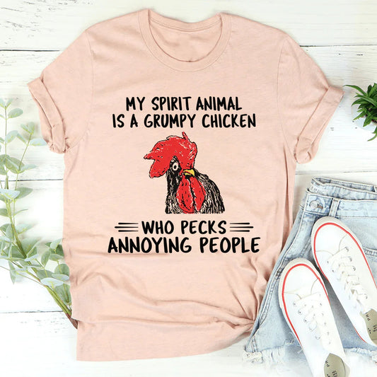 My Spirit Animal Is A Grumpy Chicken Tee