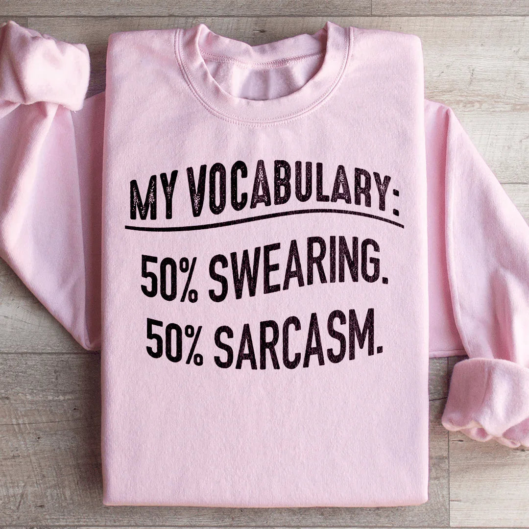 My Vocabulary Sweatshirt