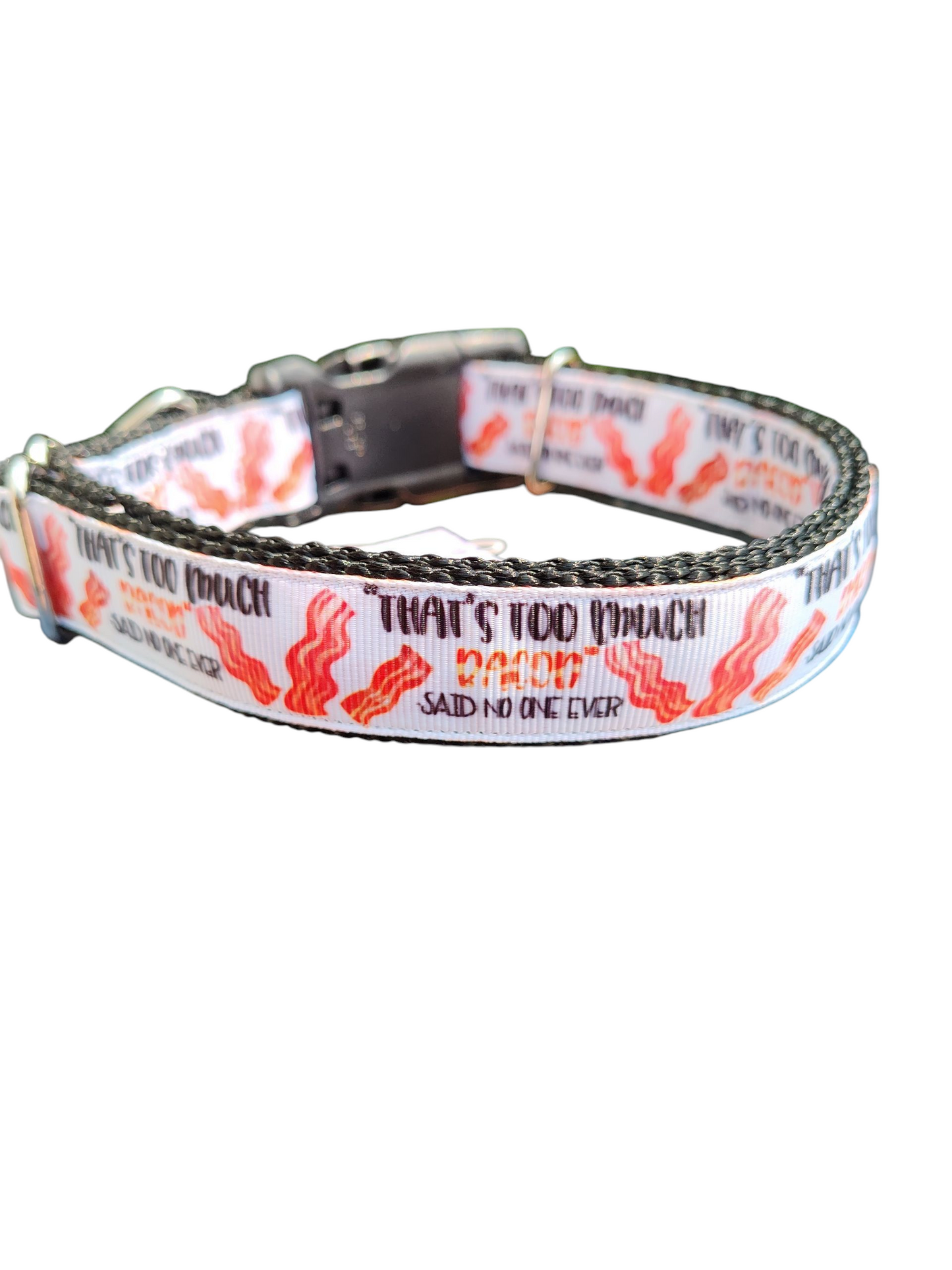 Too Much Bacon Nylon Dog Collar