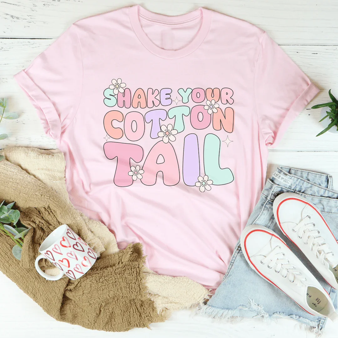 Shake Your Cotton Tail Tee