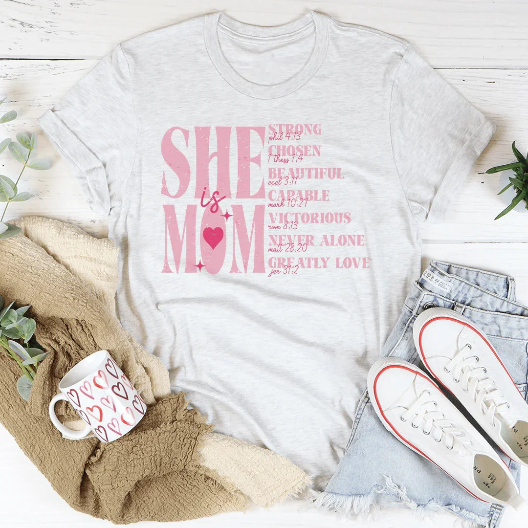 She Is Mom Tee