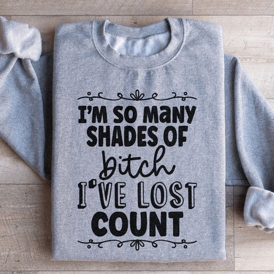 So Many Shades Sweatshirt