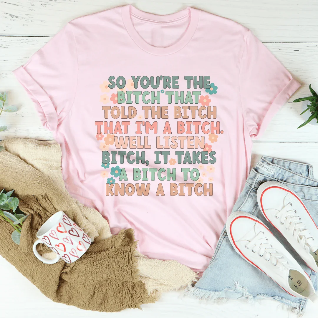 So You're The B Tee