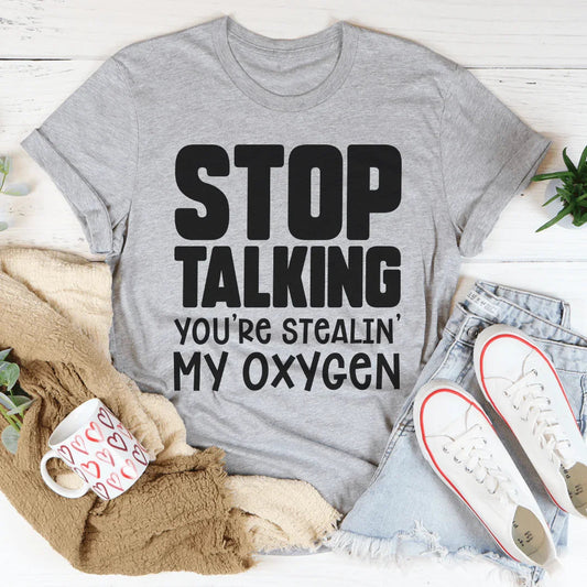 Stop Talking Tee