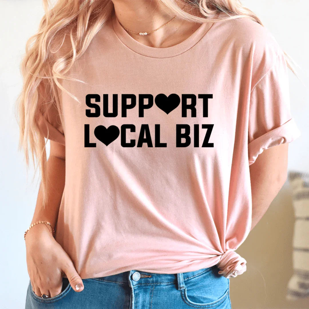 Support Local Biz Tee