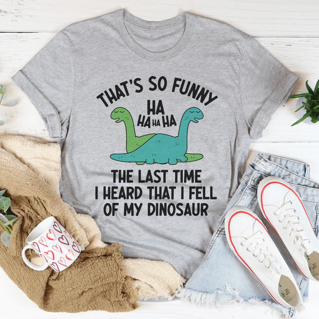 That's So Funny Tee