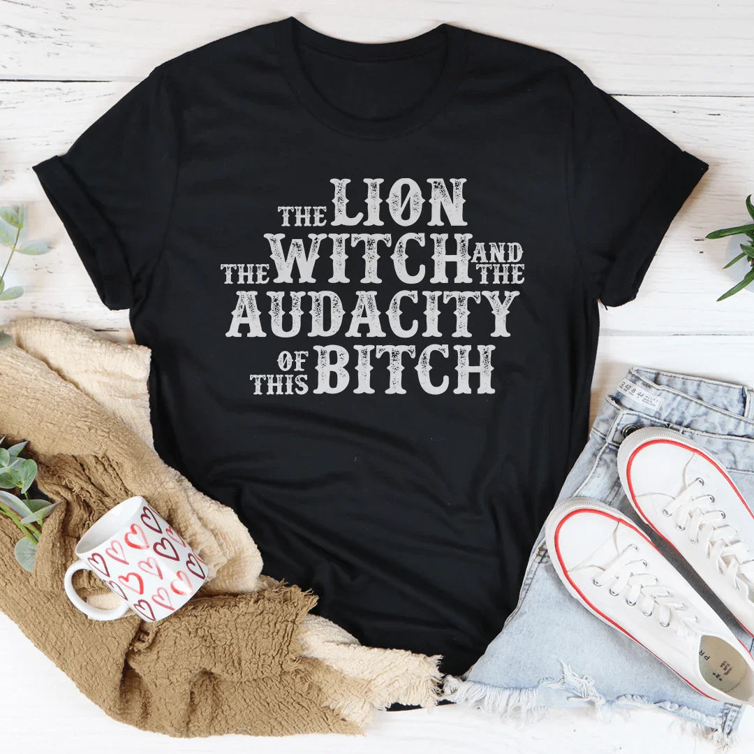 The Lion The Witch & The Audacity Of This B Tee
