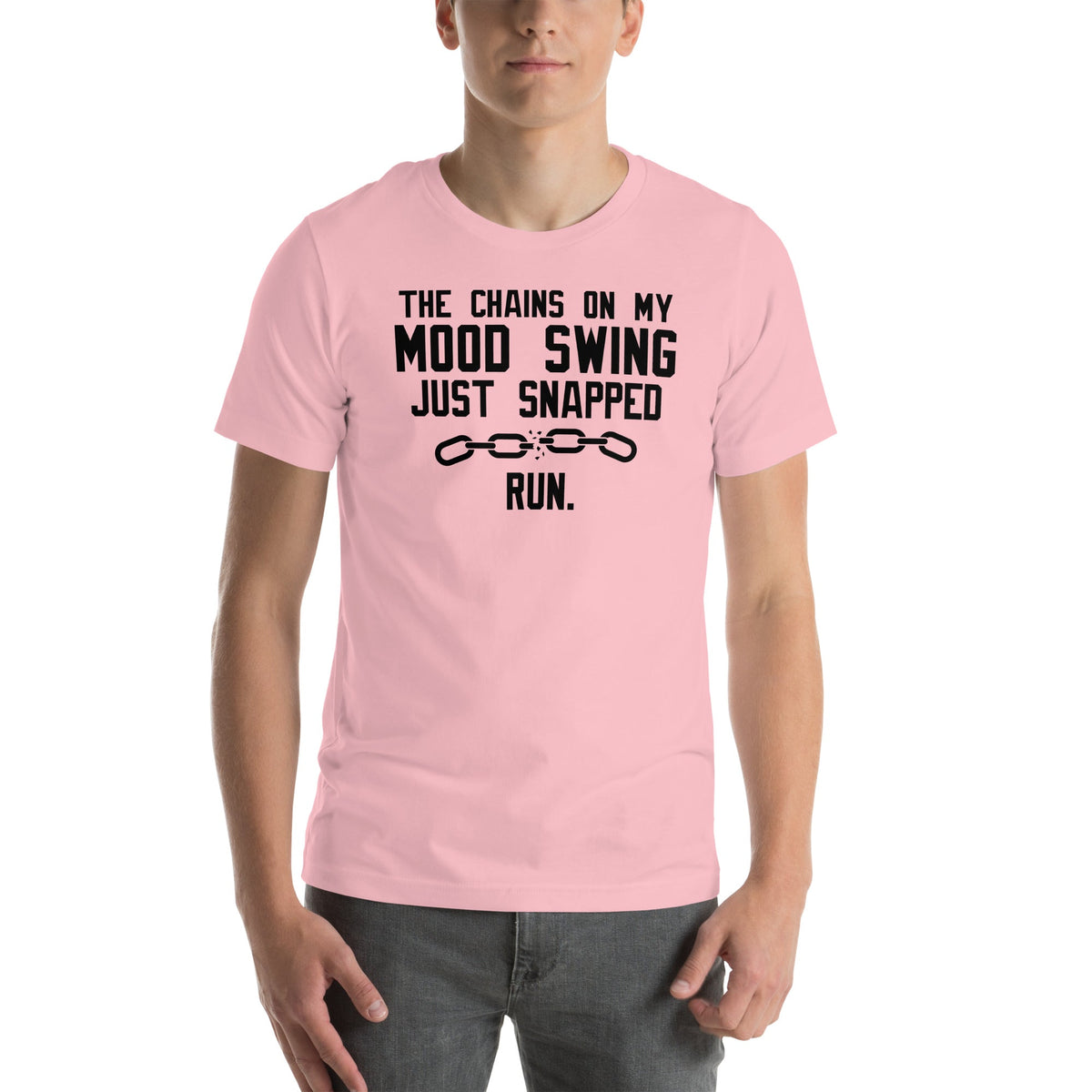 The Chains On My Mood Swing Just Snapped Tee
