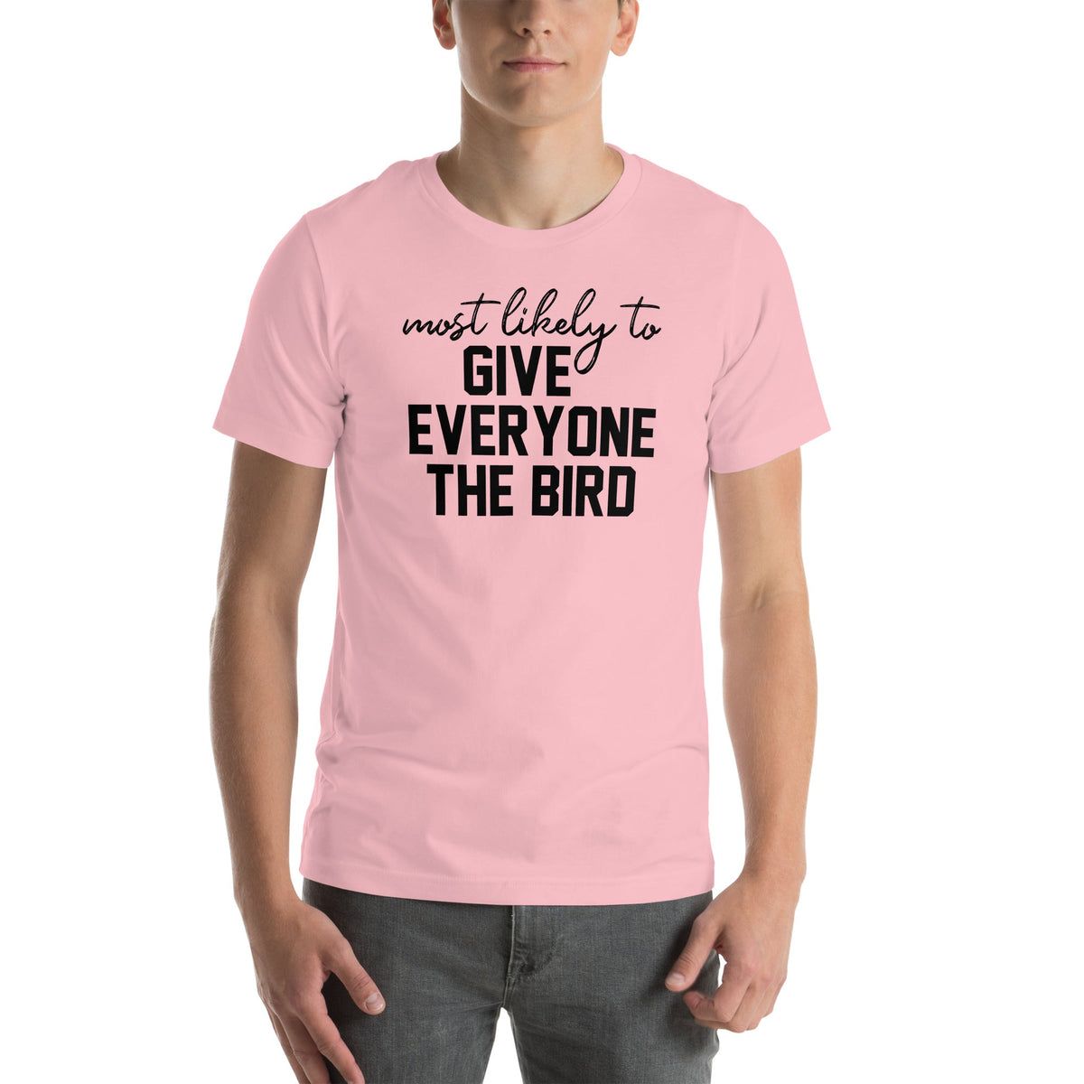 Most Likely To Give Everyone The Bird Thanksgiving Tee