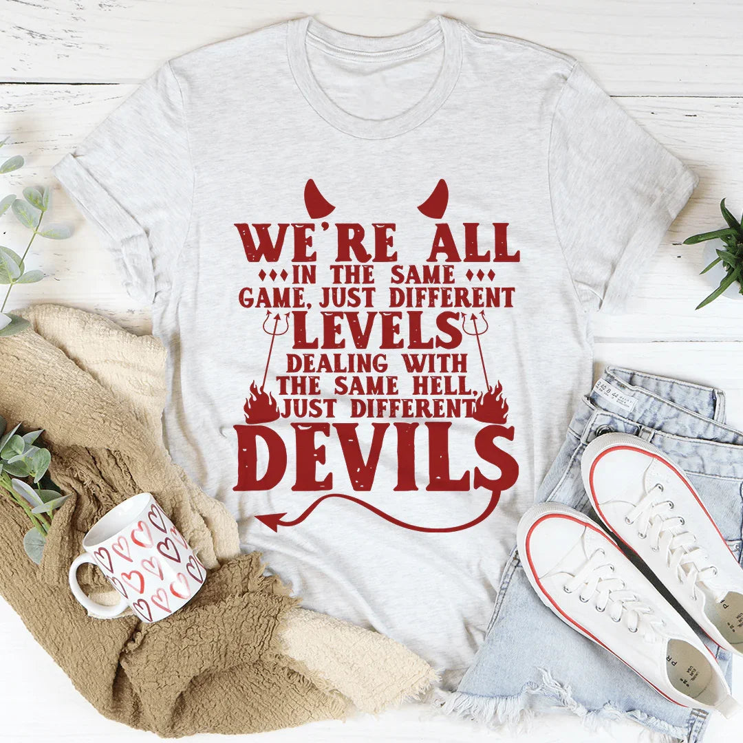 We're All In The Same Game Tee