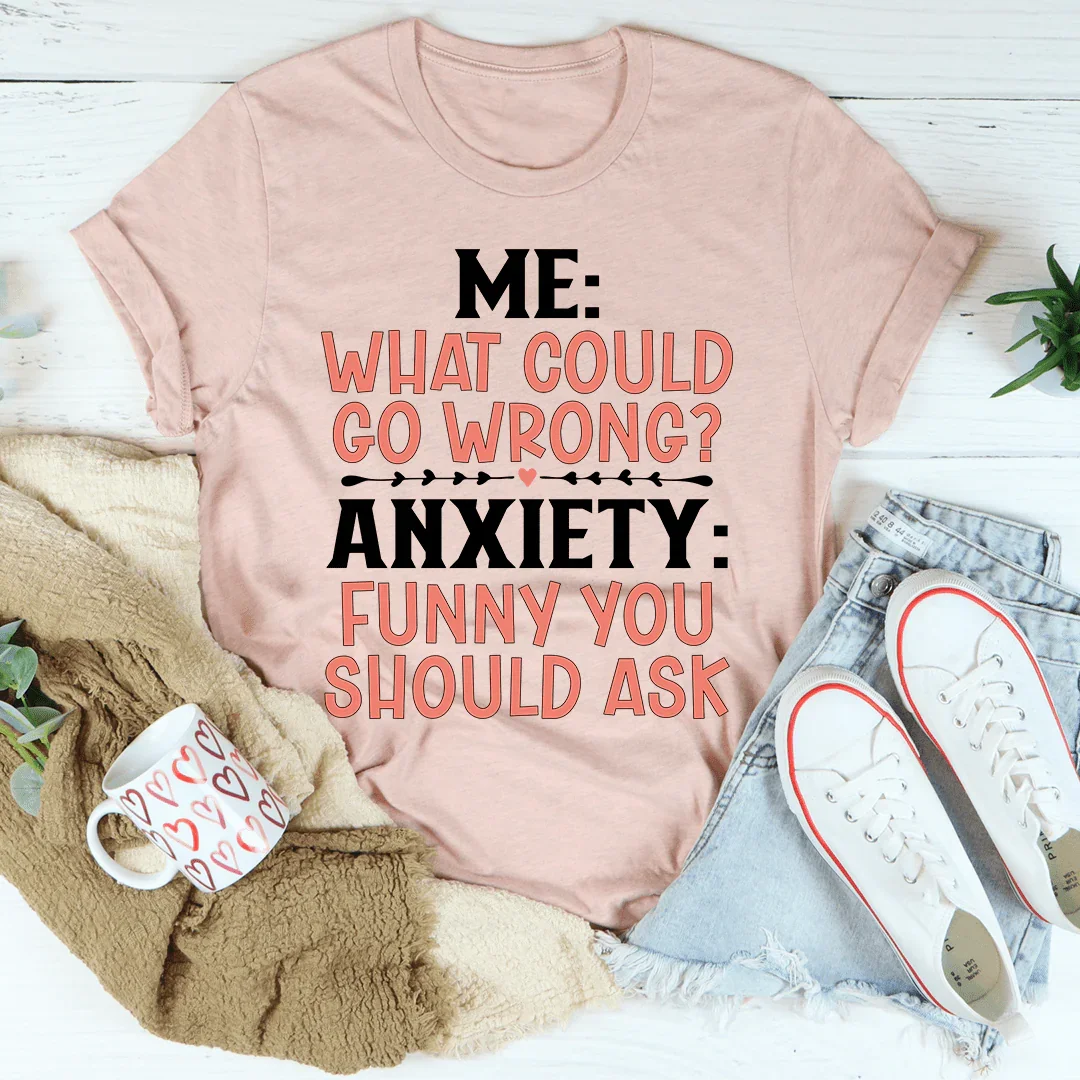 What Could Go Wrong Tee