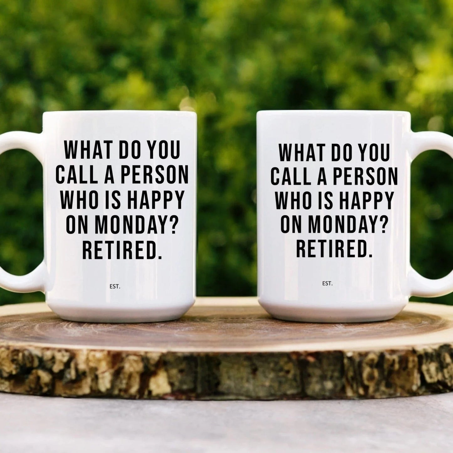 What Do You Call A Person Custom Mug