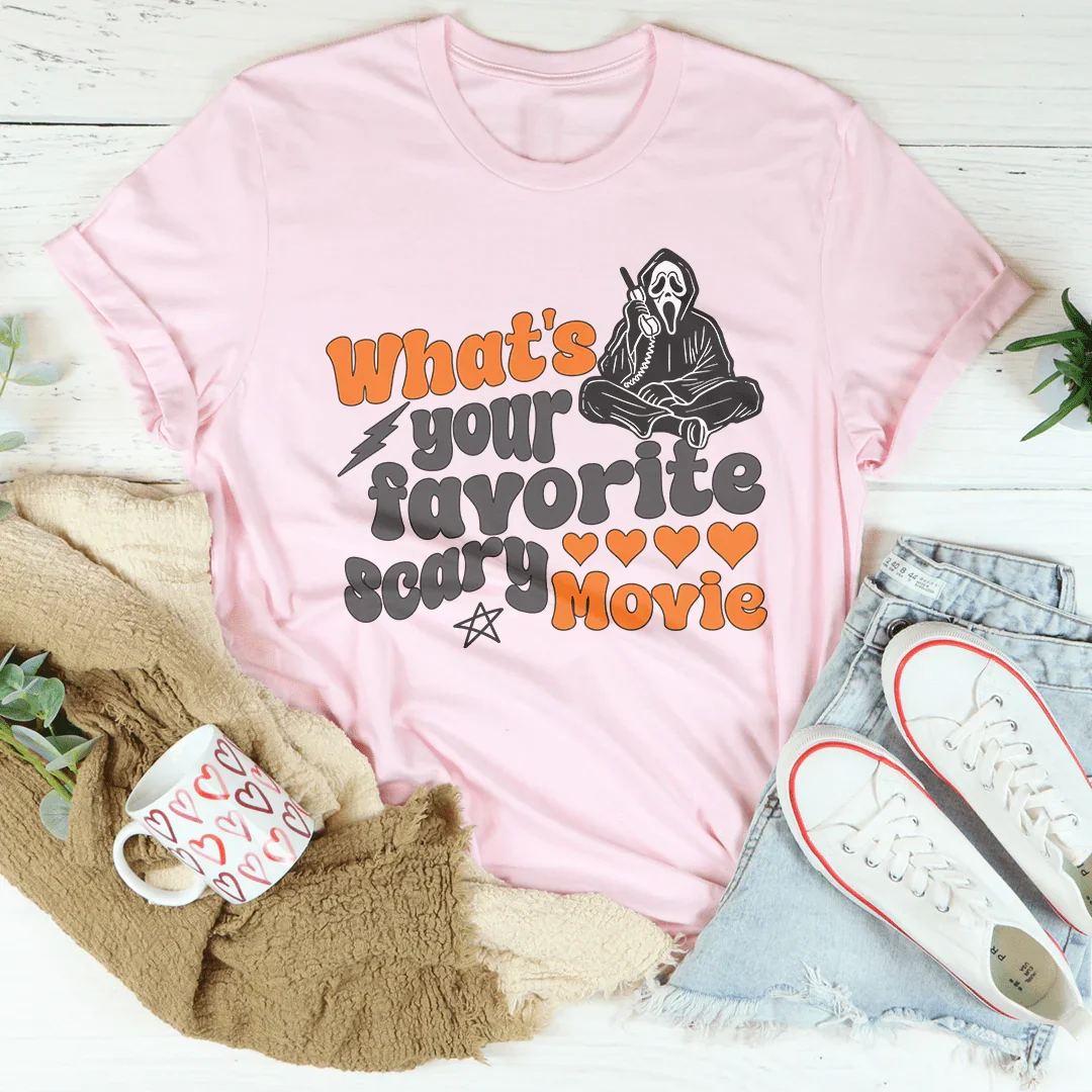 What's Your Favorite Scary Movie Tee
