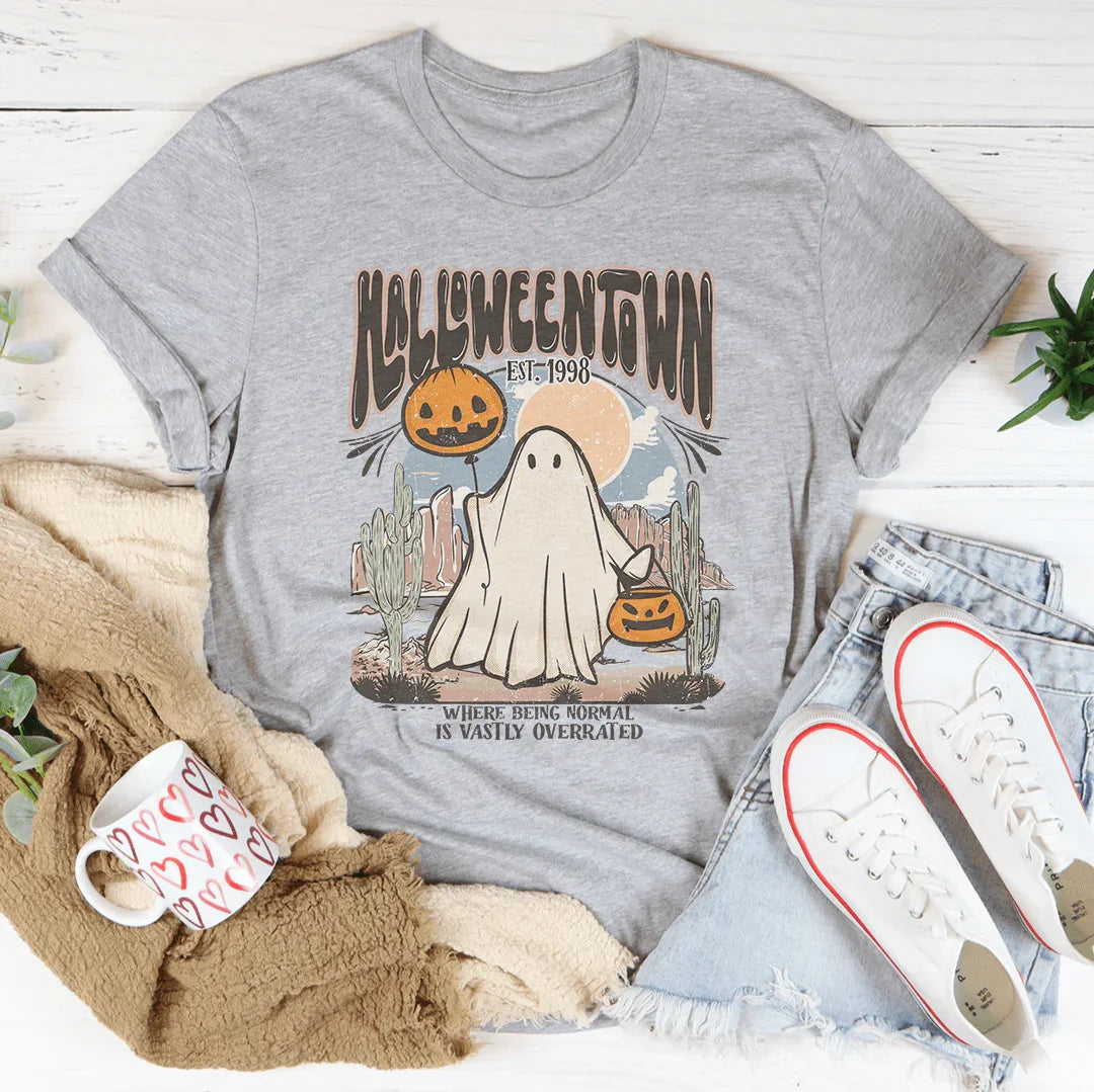 Where Being Normal Is Vastly Overrated Tee