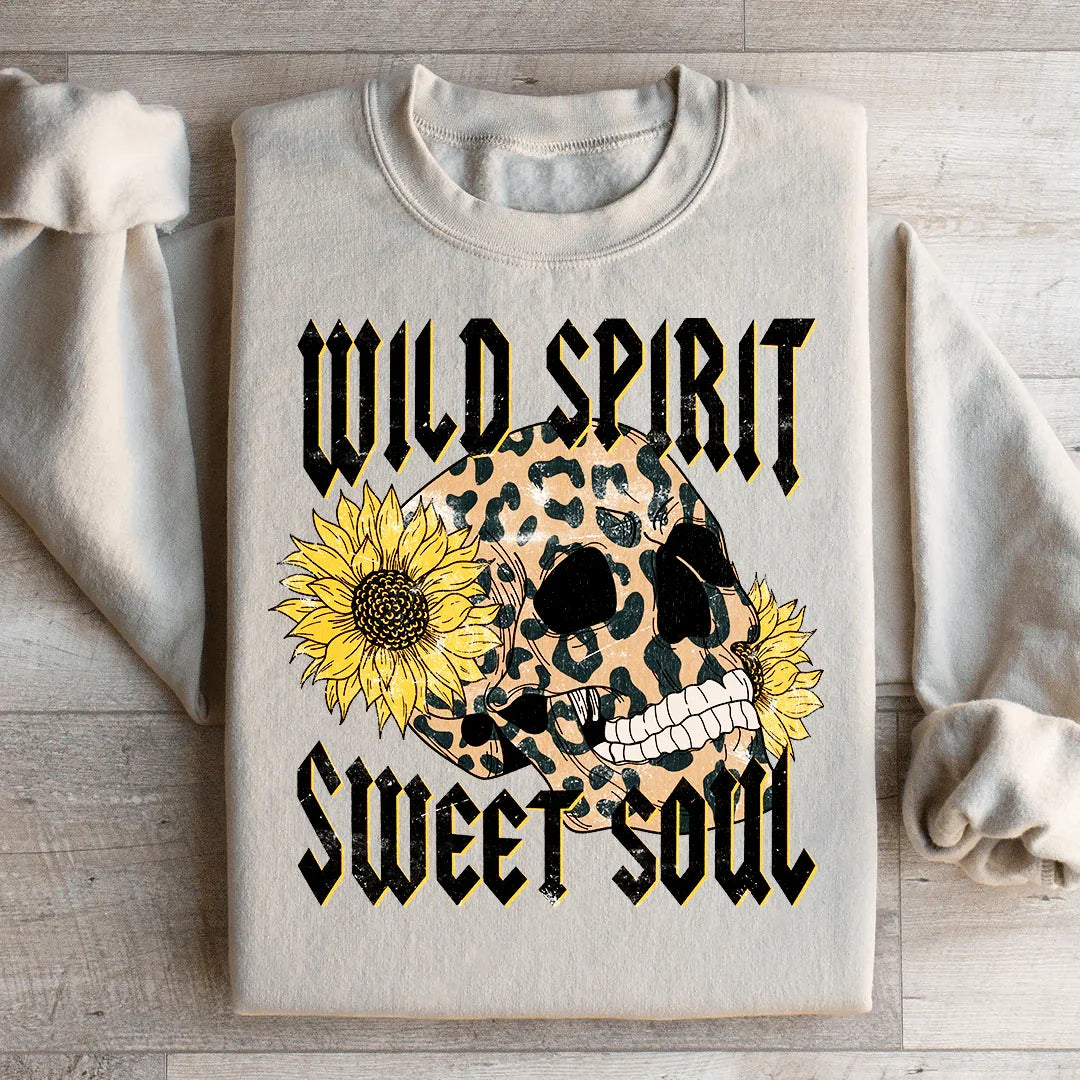Wild Spirit Sweet Soul Sweatshirt