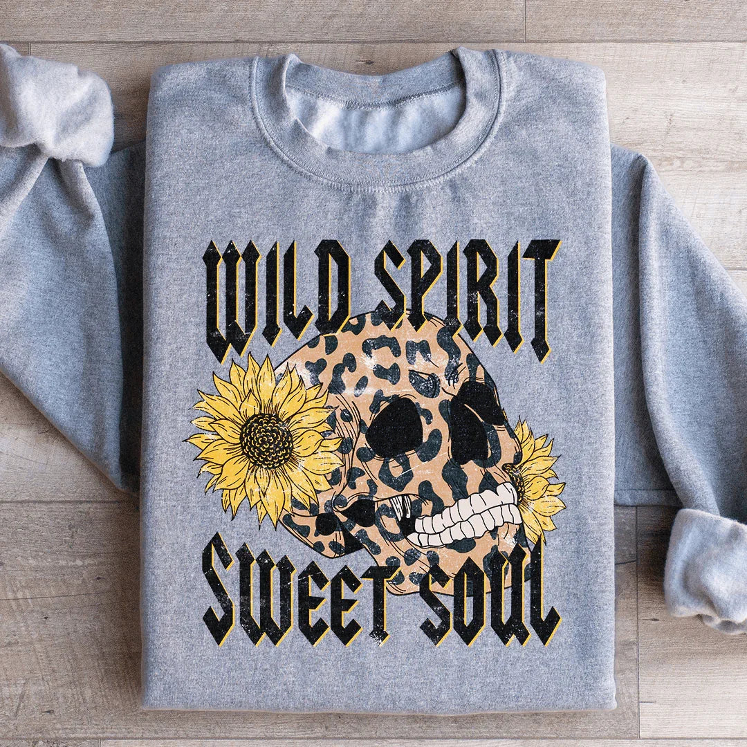 Wild Spirit Sweet Soul Sweatshirt