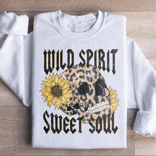 Wild Spirit Sweet Soul Sweatshirt